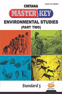 Std. 5 Master Key Environmental Studies Part Two (Mah. SSC Board)
