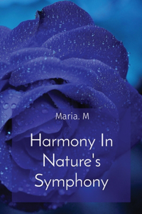 Harmony In Nature's Symphony