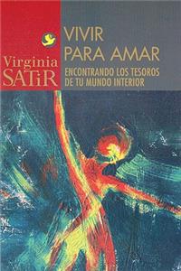 Vivir Para Amar