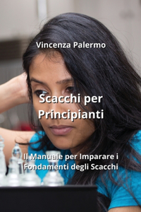 Scacchi per Principianti