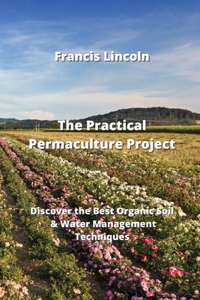 Practical Permaculture Project