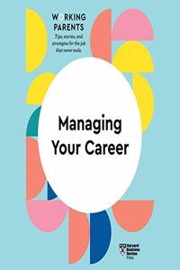 Managing Your Career