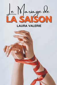 Mariage de la saison