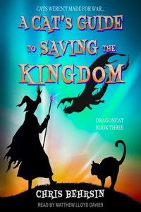 Cat's Guide to Saving the Kingdom