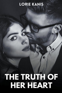 Truth of Her Heart