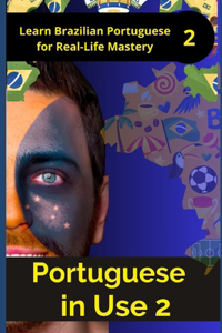 Portuguese in Use 2 (Brazilian accent)