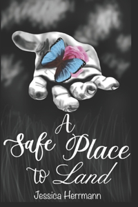 Safe Place to Land