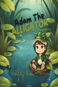 Adam The Alligator