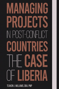 Managing Projects in Post Conflict Countries