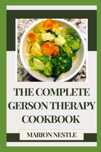 Complete Gerson Therapy Cookbook