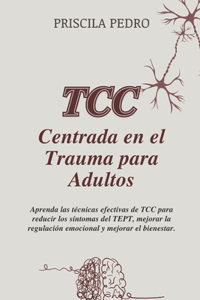 TCC Centrada en el Trauma Para Adultos