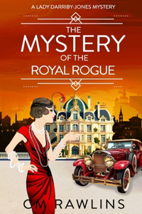 Mystery of the Royal Rogue