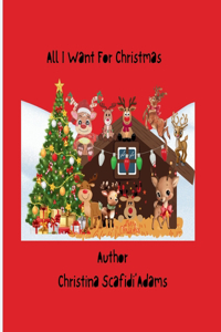 All I Want For Christmas