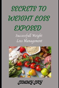 Secrets To Successful Weight Loss Management