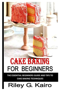 Cake Baking for Beginners