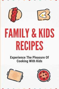 Family & Kids Recipes