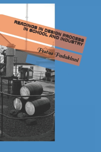 Readings In Design Process For School And Industry