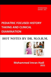 Pediatric Focused History Taking and Clinical Examination