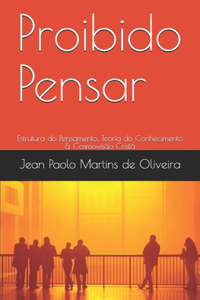 Proibido Pensar