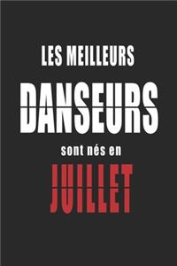 Les Meilleurs Danseurs sont nés en Juillet carnet de notes