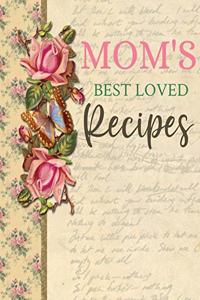 Mom's Best Loved Recipes