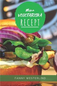 Mina Vegetariska Recept