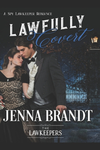 Lawfully Covert