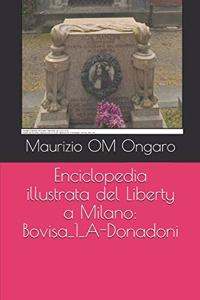 Enciclopedia illustrata del Liberty a Milano