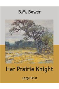 Her Prairie Knight