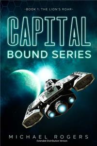 Capital Bound Series, Book 1