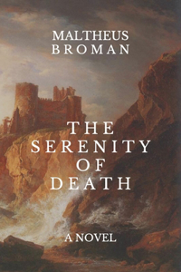 Serenity of Death
