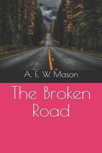 The Broken Road