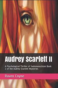 Audrey Scarlett II