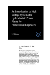 Introduction to High Voltage Systems for Hydroelectric Power Plants for Professional Engineers