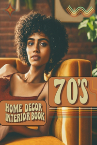70s Home Decor Interior Book