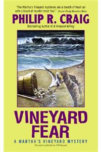 Vineyard Fear