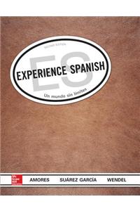 Experience Spanish (Student Edition): Un Mundo Sin Limites