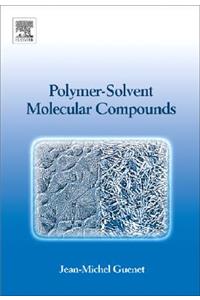 Polymer-Solvent Molecular Compounds