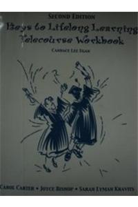 Full Telecourse Keys to Lifelong Learning Workbook