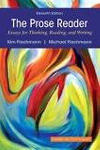 The Prose Reader: Essays for Thinking, Reading, and Writing, Books a la Carte