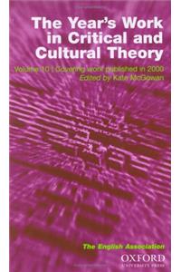 Year's Work in English Studies and the Year's Work in Critical and Cultural Theory 2002