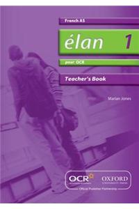 Elan 1: Pour OCR AS Teacher's Book