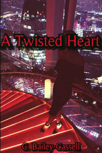 Twisted Heart