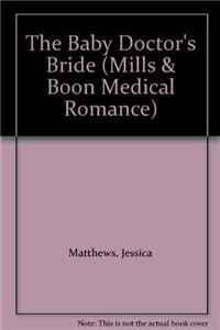 The Baby Doctor's Bride