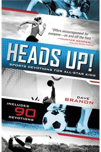 Heads UP! Updated Edition