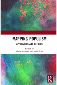 Mapping Populism: Approaches and Methods