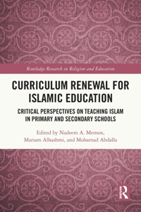 Curriculum Renewal for Islamic Education