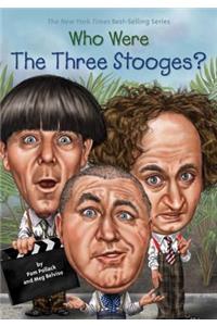 Who Were the Three Stooges?