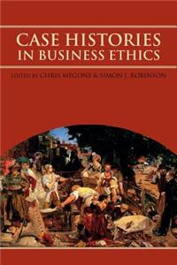 Case Histories in Business Ethics