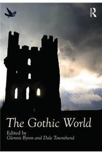The Gothic World